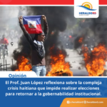 Elecciones en Haití: ¿Cómo y pa’cuándo?